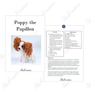 May include: A crochet pattern for "Poppy the Papillon" is displayed, featuring a finished white, brown, and black dog. The pattern includes material lists, abbreviations, and skill level information. The text "Idun Creations" is visible.