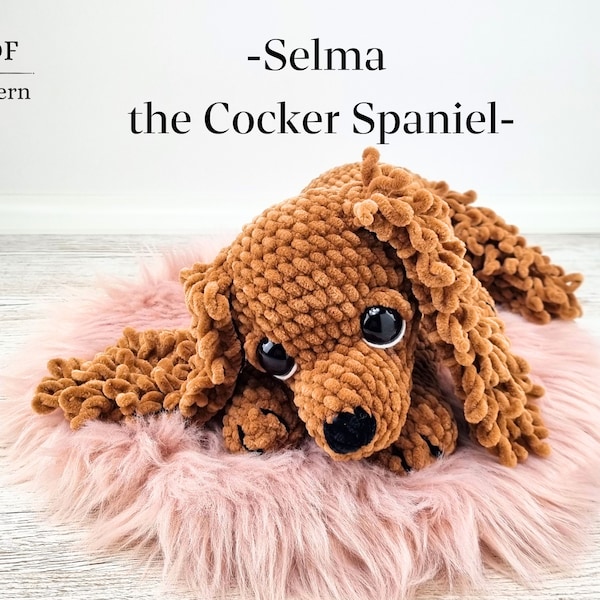 Crochet Cocker Spaniel, Amigurumi dog, Crochet dog pattern, Chenille puppy, Cute dog, Puppy dog eyes