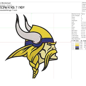 May include: A 7-inch embroidery design of the Minnesota Vikings logo. The logo features a purple and yellow horned helmet with a blue and white stripe. The design is for machine embroidery and includes 23,088 stitches.
