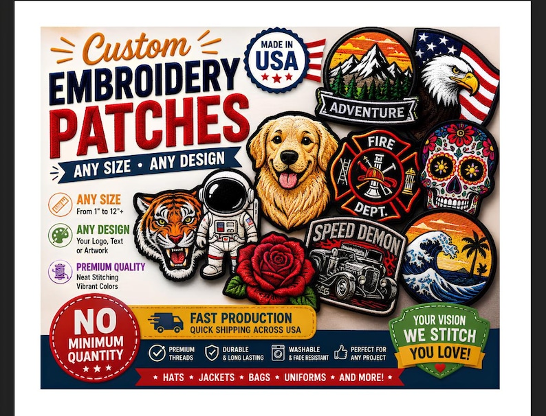 May include: A promotional display for custom embroidery patches featuring various designs including a golden retriever, a tiger, an astronaut, a rose, a skull, a mountain landscape, a fire department emblem, a hot rod, and a wave with the text Custom Embroidery Patches.