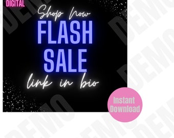 May include: A black and white graphic with a neon blue text overlay that says "Shop Now FLASH SALE link in bio". The graphic has a pink circle with the text "Instant Download" in the bottom right corner.
