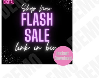 May include: A black and white graphic with pink neon text that reads "Shop now FLASH SALE link in bio". A pink circle with the text "Instant Download" is in the bottom right corner.