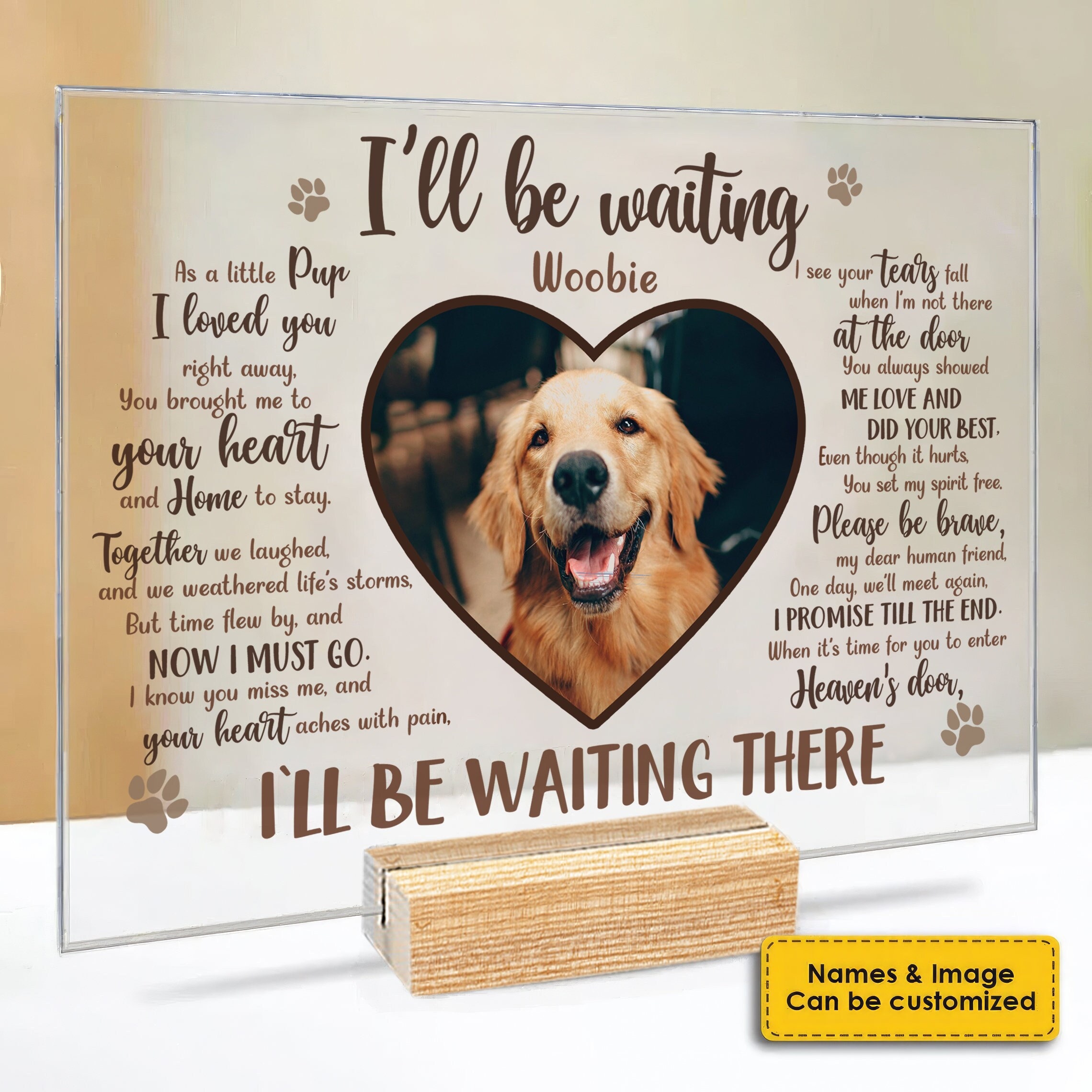 No Thank You I'm Waiting For Someone, Personalized Heaven Dog