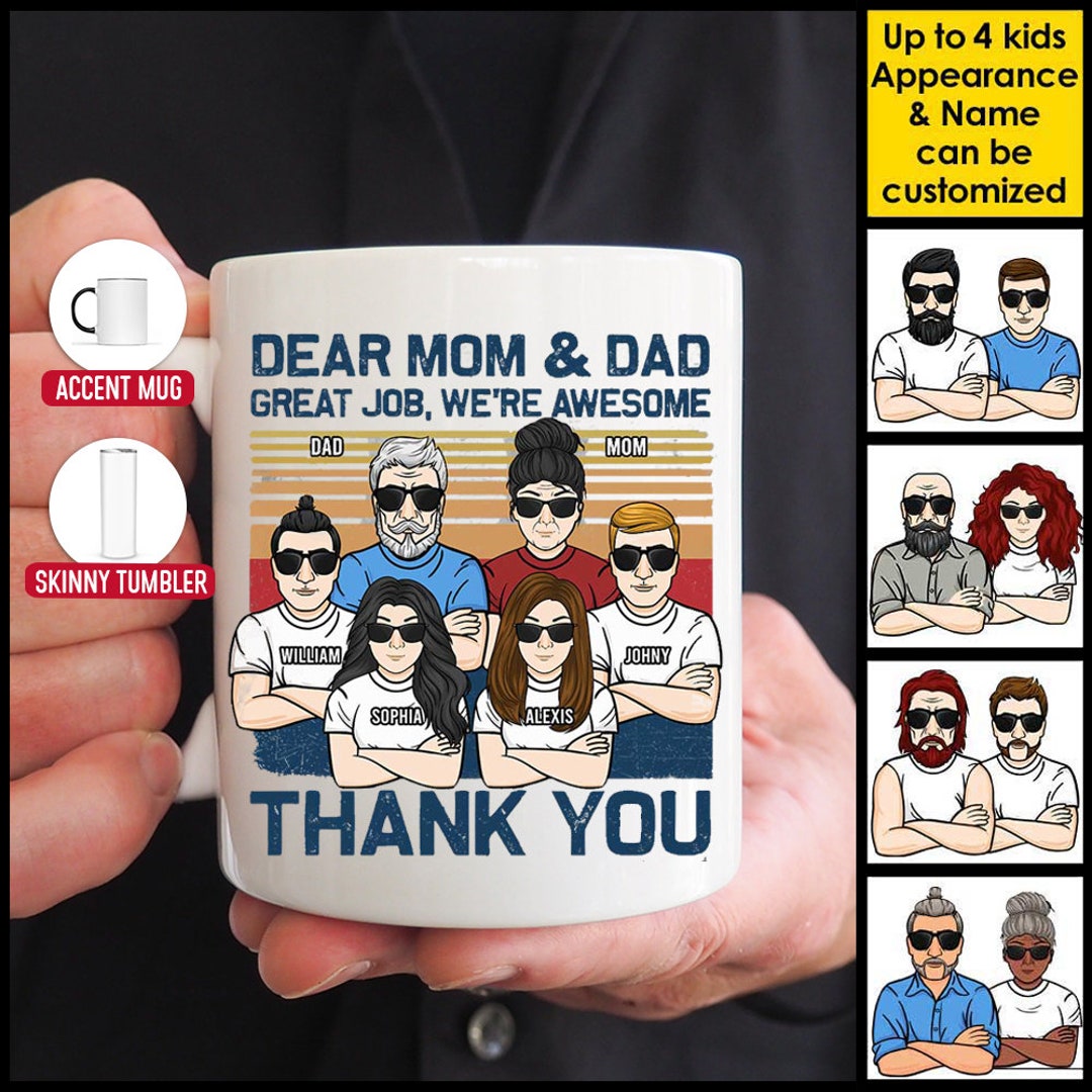 Personalized Dear Mom & Dad Great Job We're Awesome Mug, Custom Mug for ...