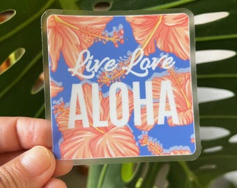 Live Love Aloha Clear Aufkleber