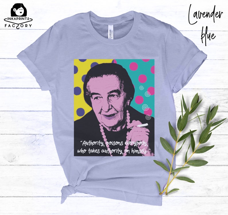 Golda Meir Jersey Shirt Golda Meir Quotes Shirt Retro Pop Art Shirt Art Shirt Modern Art Shirt Aesthetic Tshirt Motivation Gift for Her image 2