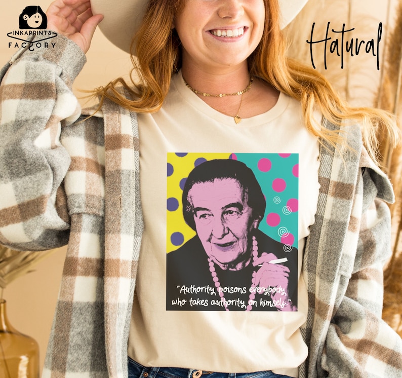 Golda Meir Jersey Shirt Golda Meir Quotes Shirt Retro Pop Art Shirt Art Shirt Modern Art Shirt Aesthetic Tshirt Motivation Gift for Her image 6