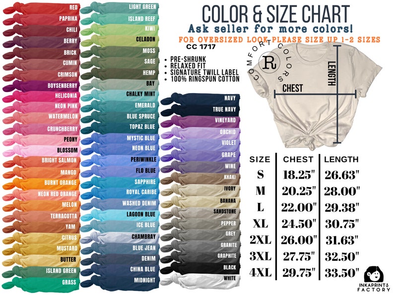 May include: Color and size chart for a t-shirt with a variety of colors and sizes. The chart shows the chest and length measurements in inches for sizes S through 4XL. The text "Ask seller for more colors!" is also included.