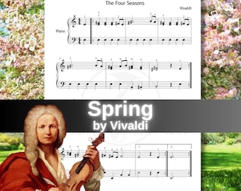 May include: A sheet music page for Spring from The Four Seasons by Vivaldi, featuring musical notation for piano. Below the score, a portrait of Vivaldi in a white wig and red cloak holds a violin, with the text Spring by Vivaldi overlaid.