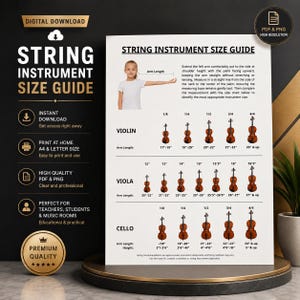May include: A digital download string instrument size guide chart featuring illustrations of violins, violas, and cellos with corresponding arm length measurements in inches. The white poster includes instructions for measuring arm length and size charts.