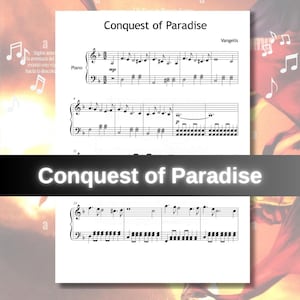 May include: Piano sheet music for "Conquest of Paradise" by Vangelis. The image shows musical notation with the title displayed at the top and bottom. The score includes various musical symbols and notes.