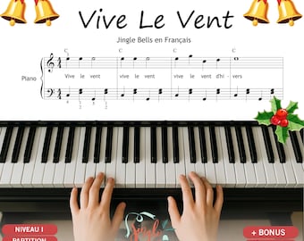 Vive le Vent - Jingle Bells en Français | Partition Piano Facile Niveau 1 | Version Simplifiée PDF avec Audio et Vidéo