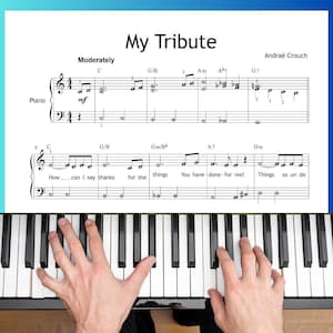 My Tribute – Andraé Crouch | Simplified Piano Sheet Music PDF with Lyrics - Worship & Gospel Song
