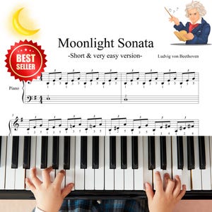 Moonlight Sonata by Beethoven - Grade 1 - Short &  Simplified Easy Piano Sheets - Digital Download - with finger numbers - BEST SELLER