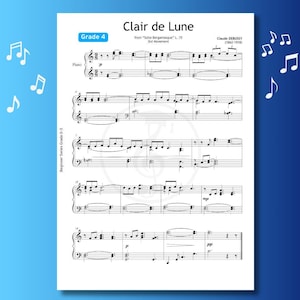 May include: A sheet music page for Clair de Lune by Claude Debussy, labeled Grade 4. The document features black musical notation on a white background, including staves, clefs, and notes for piano. Decorative blue musical notes float on the sides.
