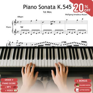 May include: A piano keyboard with sheet music for Piano Sonata K.545 by Wolfgang Amadeus Mozart. The music is marked "Allegro" and "1st Mov." Hands are shown playing the piano. Includes bonus materials.