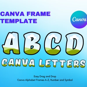 Canva Letters Frame Alphabet Template, UPPERCASE and Numbers, Editable template Custom Add Photo Easy Drag And Drop Digital Downloads_C6