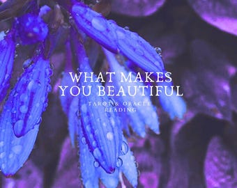 What Makes You Beautiful READING