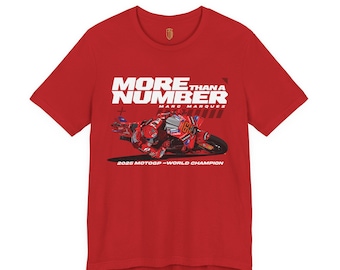 Marc Marquez 2025 Ducati MotoGP World Champion Tee | More Than A Number Tribute | MM93 | Ducati Fan | Marquez 93 Merch | MotoGp Merchandise