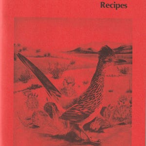 May include: A red cookbook cover with the title "Authentic INDIAN - MEXICAN Recipes." The cover features a black and white illustration of a roadrunner in a desert landscape. The author's name, William Hardwick, is at the bottom.