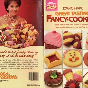 How to Make Great Tasting Fancy Cookies with Pastry Bag Molds Cutters Dipped Tarts Jam Filling Snowmen Sprinkles Recipes Cook Book