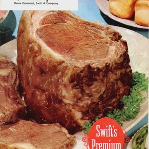 Host and Hostess Cook Carve Swift&#39;s Premium Meats Recipes Learn How to Carve Beef Lamb Pork Turkey Poultry Select Use Knives Cooking Leaflet