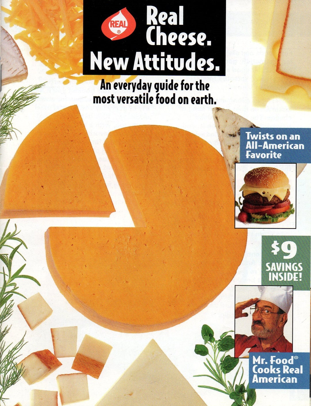 Real Cheese New Attitudes Everyday Guide to the Most Versatile Food on