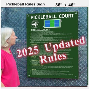 2025 updated Pickle Ball Rules Sign 36&quot;x46&quot; Digital, Plastic, or Aluminum