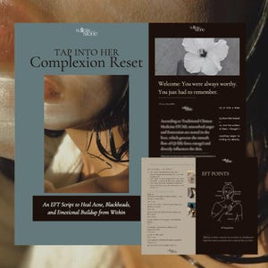 Puede incluir: Imagen promocional de Willow Stone con el texto "TAP INTO HER Complexion Reset" y "An EFT Script to Heal Acne, Blackheads, and Emotional Buildup from Within." La imagen incluye el rostro de una mujer y varias páginas de texto.