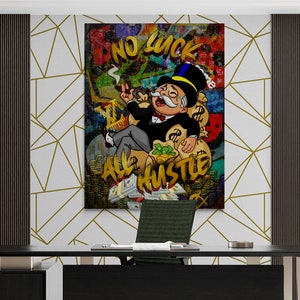 No luck all hustle poster , Alec monopoly, motivational  print poster, motivational wall art, office motivational poster, millionaire poster