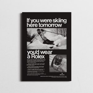 Rolex Vintage poster 1969, If you were skiing here tomorrow you'd wear a Rolex, Rolex poster original, Rolex canvas,Rolex wall art, ROLEX