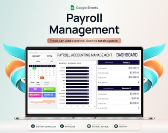 May include: A laptop screen displaying a Google Sheets Payroll Management dashboard with a calendar for January 2024, monthly working days bar charts, and financial data tables showing total earnings, deductions, and net pay for employees.