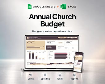 Könnte beinhalten: Ein Laptop und ein Smartphone zeigen ein jährliches Kirchenbudget-Dashboard mit Google Sheets- und Excel-Logos. Der Bildschirm zeigt Finanzdaten, Diagramme und den Text Plan, give, spend and report in one place. Symbole für Giving, Spending, Funds und Reports sind darunter zu sehen.