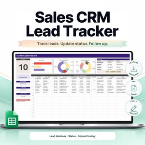 May include: A digital Sales CRM Lead Tracker displayed on a laptop screen, featuring a spreadsheet interface with charts, lead database, status updates, and contact history. Includes icons for instant download, PDF guide, and fully editable features.