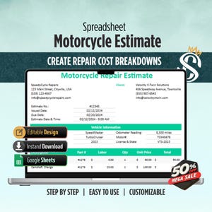 May include: A laptop screen displays a motorcycle repair estimate spreadsheet. The document includes sections for vehicle information, labor costs, and parts. Text on the screen reads "Editable Design," "Instant Download," and "Google Sheets."