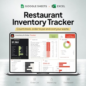 May include: A laptop screen displaying a Restaurant Inventory Tracker spreadsheet for Google Sheets and Excel. The interface shows data sections for stock levels, reorder lists, waste logs, and a dashboard with charts and financial totals.