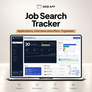 May include: A laptop screen displaying a Job Search Tracker web app interface. The dashboard shows metrics like 20 active applications, interview rates, and a hiring funnel chart. Text includes Web App, Job Search Tracker, and Applications, interviews and offers. Organized.