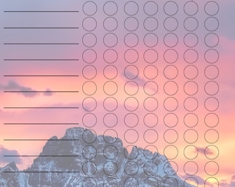 May include: A printable daily checklist with a mountain range and sunset background. The checklist has seven columns for each day of the week, Monday through Sunday, with 20 rows of circles for marking tasks.