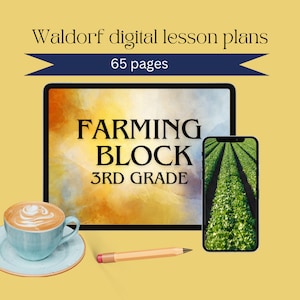 Plan lekcji inspirowany Waldorfem, blok rolniczy dla klasy 3, 65 stron, program nauczania dla klasy 3 inspirowany Waldorfem, edukacja domowa, główna lekcja gospodarstwa, cyfrowy