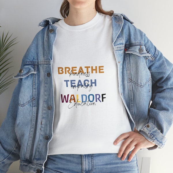 Waldorf T-shirt  Waldorf tee Steiner education Cotton shirts birthday present teacher gift