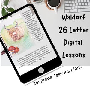 Peut inclure: Un plan de cours numérique pour la 1ère année, avec le texte "Waldorf 26 Letter Digital Lessons". L'image comprend des illustrations et du texte sur l'éducation Waldorf, avec un accent sur le dessin et le jeu imaginatif.