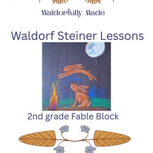 Waldorf Fable Curriculum, 2nd Grade Lesson Plan (Digital Download)