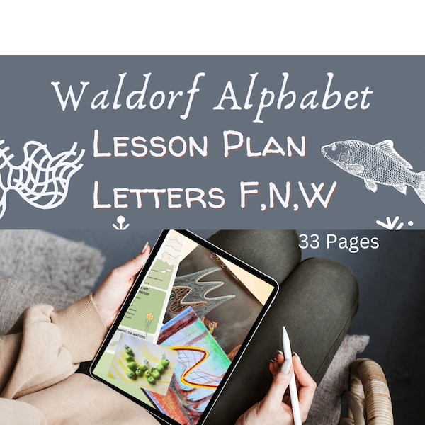Waldorfbokstavslektionsplan för bokstäverna F, N och W Steiner hemundervisning digital nedladdning