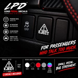 May include: A white vinyl decal featuring a triangular warning icon with an exclamation point and the text EJECT. The decal is 1 inch wide and 0.8 inches tall, designed for application on a vehicle dashboard button. Two decals are included in the set.