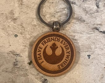 Andor “I have friends everywhere” Wood Keychain