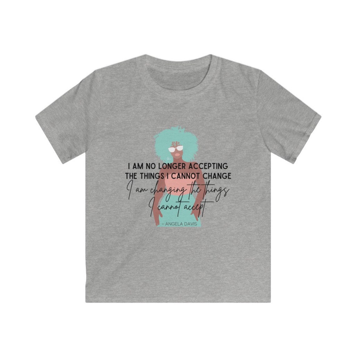 Angela Davis Quote I Am No Longer Accepting The Things I  Etsy