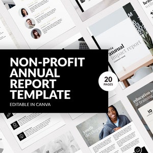 May include: A black and white graphic design template for a non-profit annual impact report. The template is editable in Canva and includes 20 pages. The template features a modern design with a black and white colour scheme. The text "20 Pages" is visible in the image.