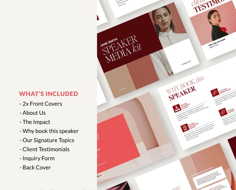 May include: A digital speaker media kit template featuring multiple page layouts with a color palette of deep red, beige, and white. The text includes 'JANE SMITH SPEAKER MEDIA KIT', 'WHY BOOK THIS SPEAKER', and a list of included sections like 'About Us'.