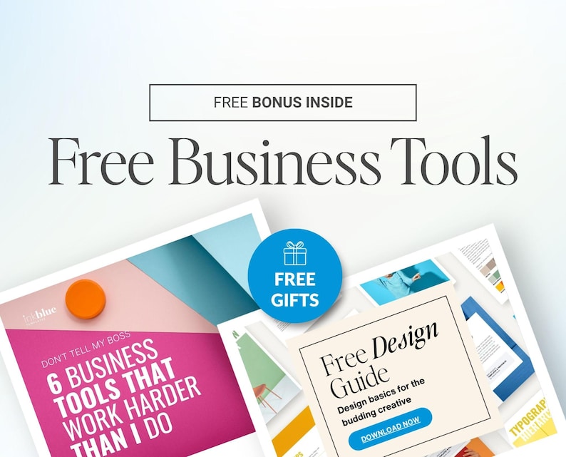 May include: A digital graphic featuring the text Free Business Tools and Free Bonus Inside. It displays multiple overlapping document covers with colorful geometric backgrounds, including a Free Design Guide and a list of 6 business tools.