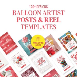 Op de afbeelding: Een promotieafbeelding met de tekst "120+ Designs Balloon Artist Posts & Reel Templates." Verschillende sjablonen voor social media posts worden getoond, met ballon-gerelateerde ontwerpen en aanbiedingen, met een "Free Gifts Inside" badge.